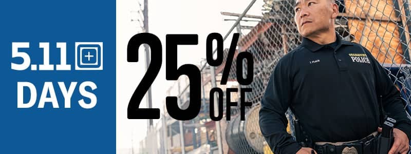 5.11 days 25 percent off. Shop Now.