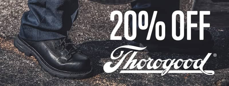 March into Savings. 20% Off Thorogood Boots Shop Now.