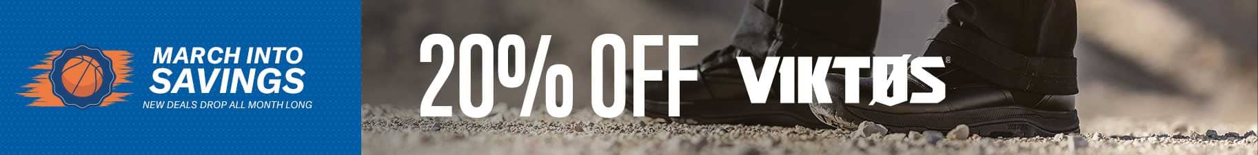 March into Savings. 20% Off Viktos. New Deals Drop All Month. Shop Now.