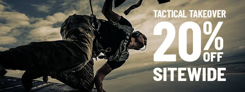 Tactical Takeover, 20 percent off sitewide. Shop Now.