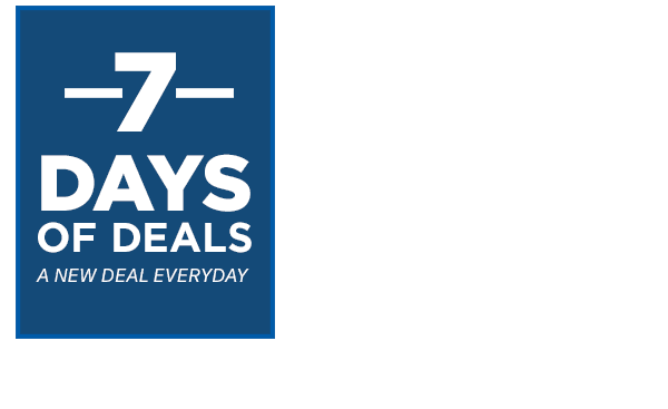 7 Days of Deals. 20% Off Your Favorite Gear.