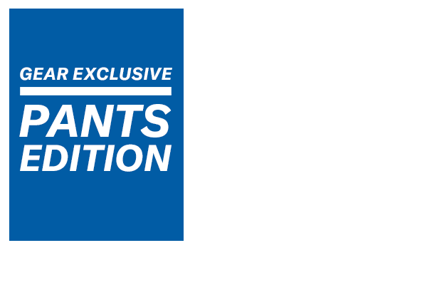 Gear Exclusive: Pants Edition. 20% Off Pants. Exclusions Apply. Shop Now. 